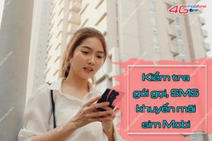 kiem tra goi khuyen mai mobifone