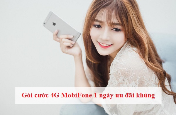 gói cước 4G MobiFone 1 ngày gói cước 4G MobiFone 1 ngày