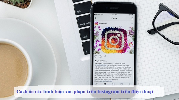 cach cac binh luan xuc pham tren instagram cach cac binh luan xuc pham tren instagram