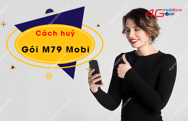 huy goi m79 Mobifone