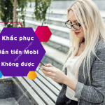 tai sao ban tien mobifone khong duoc