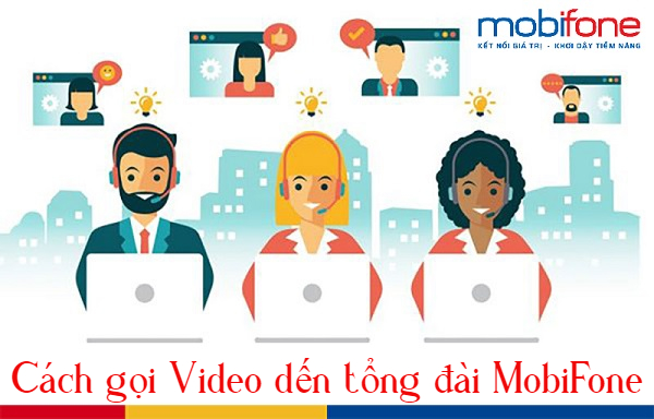 goi video den tong dai mobifone bang cach nao goi video den tong dai mobifone