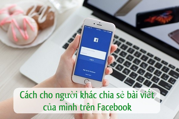 cách chia sẻ bài viết trên facebook
