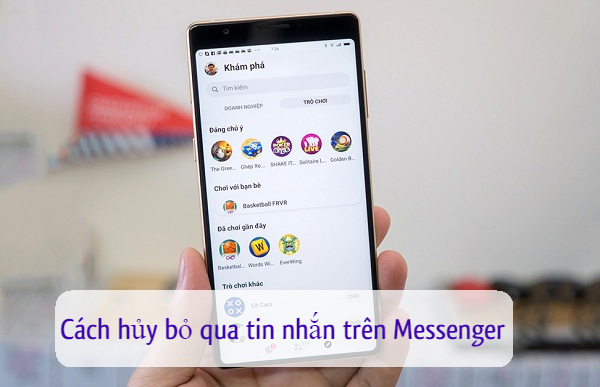 cach huy bo qua tin nhan tren messenger