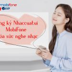 goi Nhaccuatui MobiFone