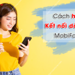 cach huy ket noi dai lau mobifone