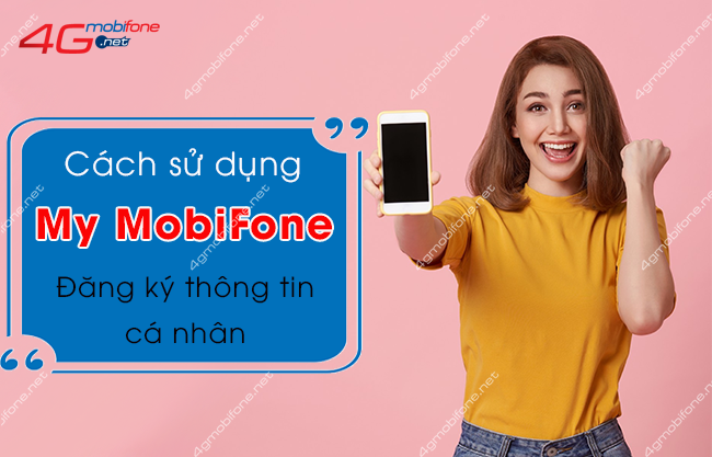 su dung my mobifone dang ky thong tin ca nhan