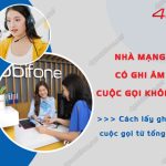 nha mang co ghi am cuoc goi khong