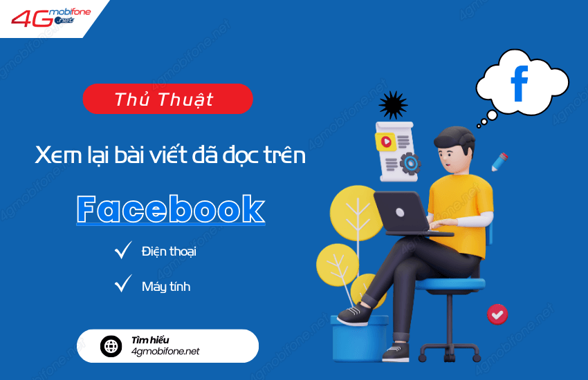 Cach xem lai bai viet da xem tren Facebook