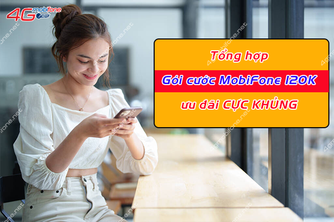 goi cuoc mobifone 120k