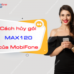 huy goi max120 mang mobifone