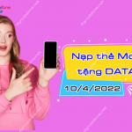 mobifone khuyen mai nap the tang data ngay 10-4-2022