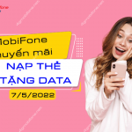 mobifone khuyen mai nap the tang data ngay 7-5-2022