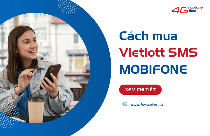 vietlott sms mobifone phien ban moi nhat