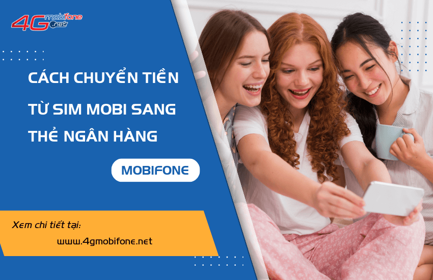 cach chuyen tien tu mobi sang the ngan hang