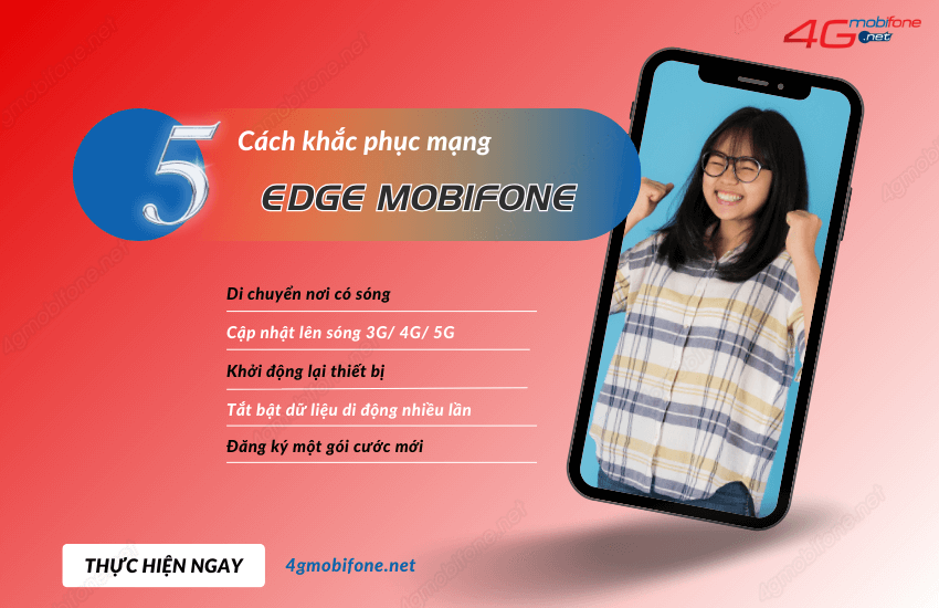 MobiFone EDGE la gi va cach khac phuc