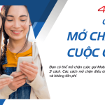 cach mo chan cuoc goi mobifone