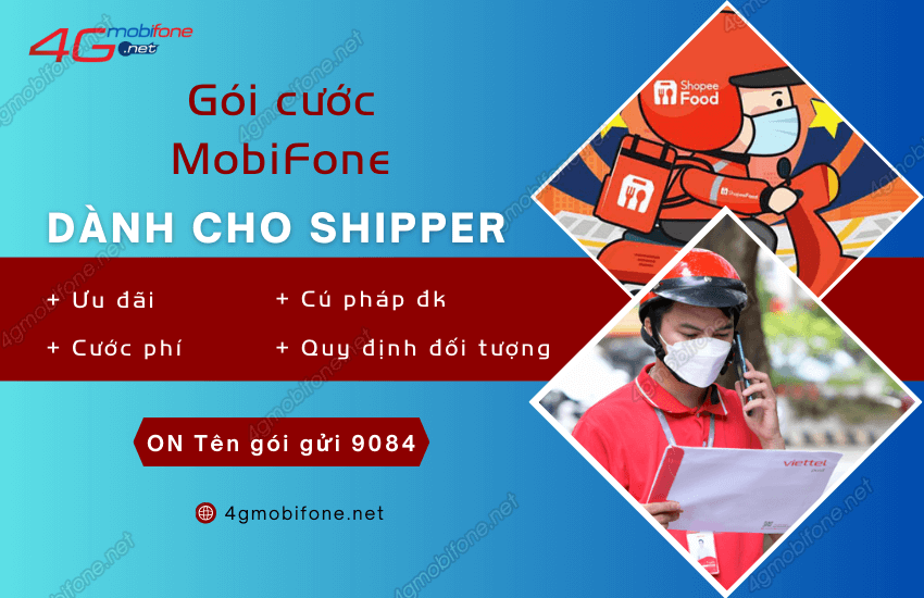 goi cuoc danh cho shipper mobifone