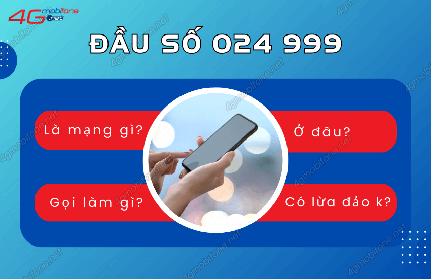 024 999 la mang gi