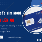 nang cap sim 3g len 4g mobifone