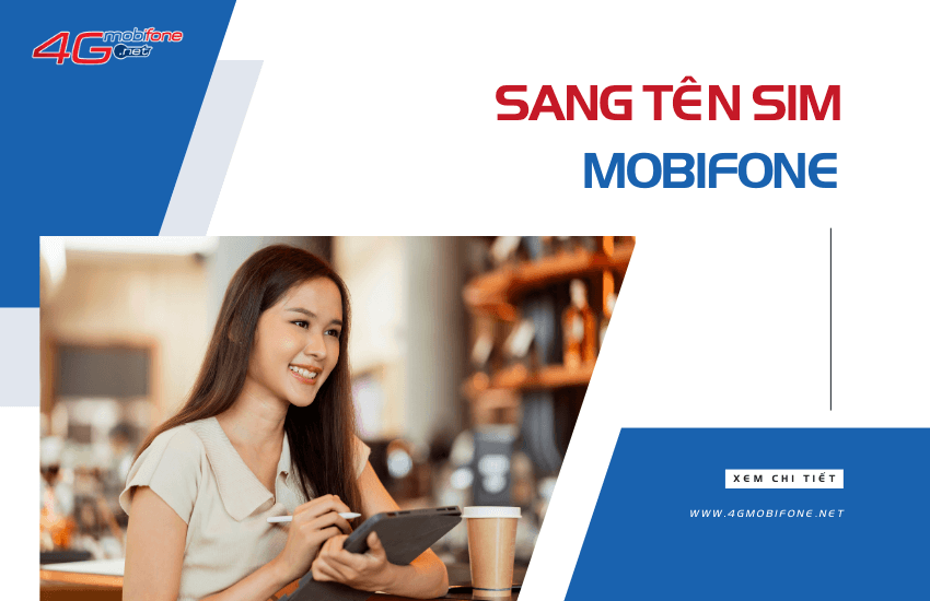 cach chuyen nhuong sim mobifone