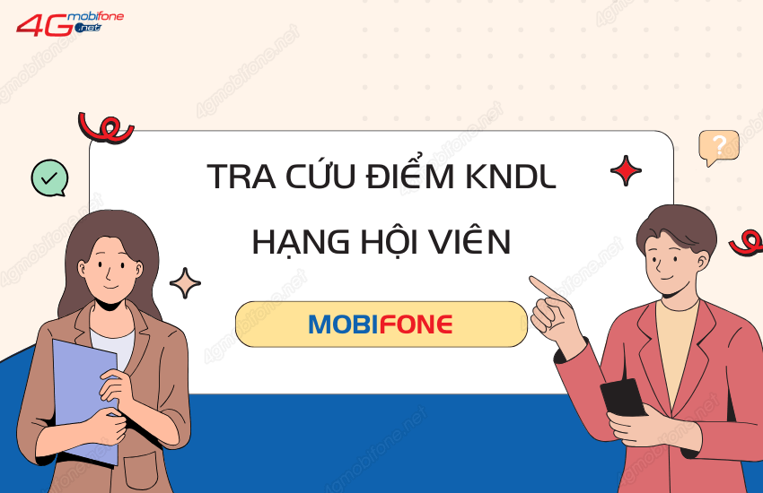 4 cach tra cuu diem ket noi dai lau MobiFone