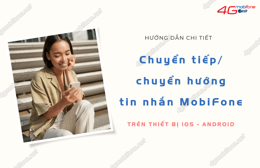 Chuyển tiếp tin nhắn MobiFone