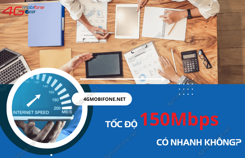 toc do 150mpbs co nhanh khong