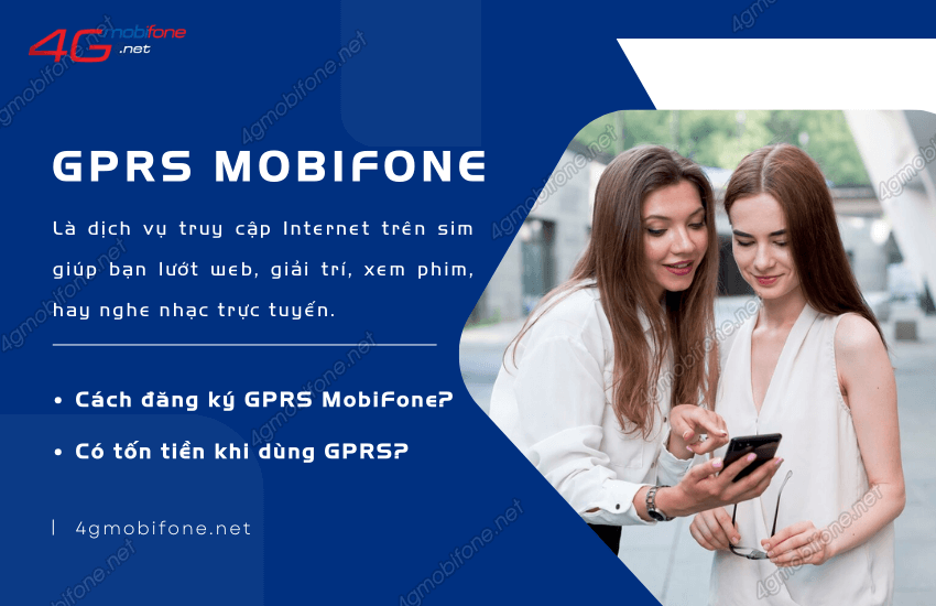 dich vu gtgt gprs cua mobifone la gi