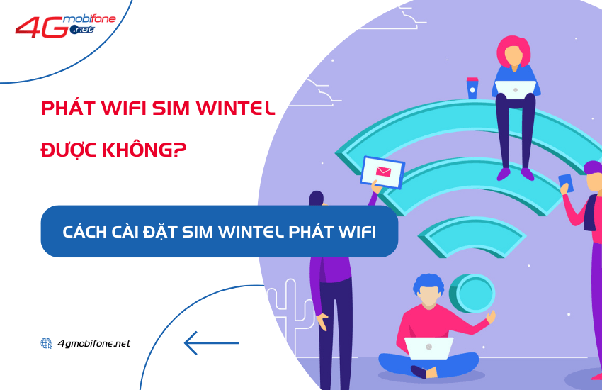 sim wintel co phat wifi duoc khong