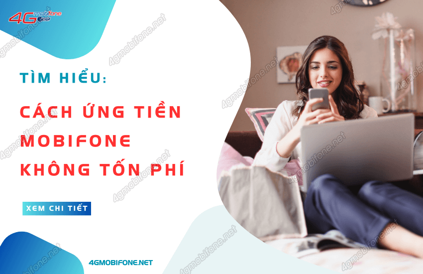 Ứng tiền mobi không tốn phí được không?