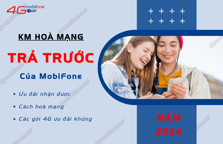 khuyen mai hoa mang moi cua mobifone