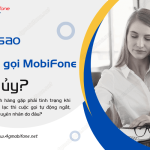 Cuoc goi bi huy la sao MobiFone