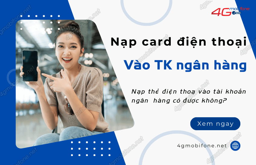 nap card dien thoai vao tai khoan ngan hang