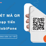 quet ma qr nap tien mobifone