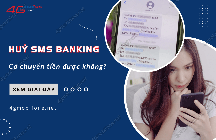 huy sms banking co chuyen tien duoc khong