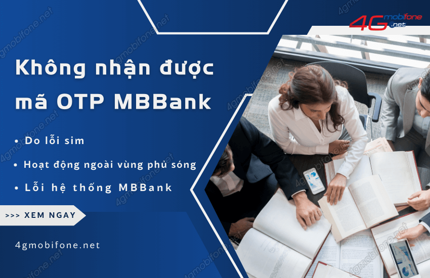 khong nhan duoc ma otp mbbank