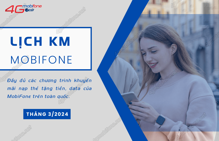 khuyen mai nap tien mobifone thang 3/2024