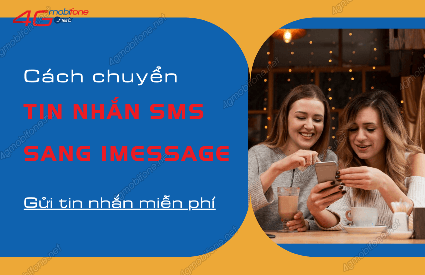 cach chuyen tin nhan sms sang imessage