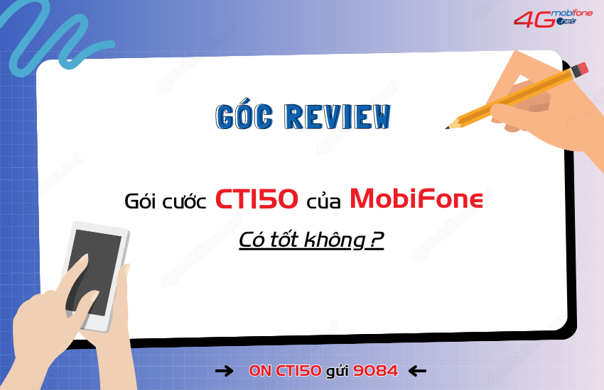 Review goi CT150 MobiFone co tot khong