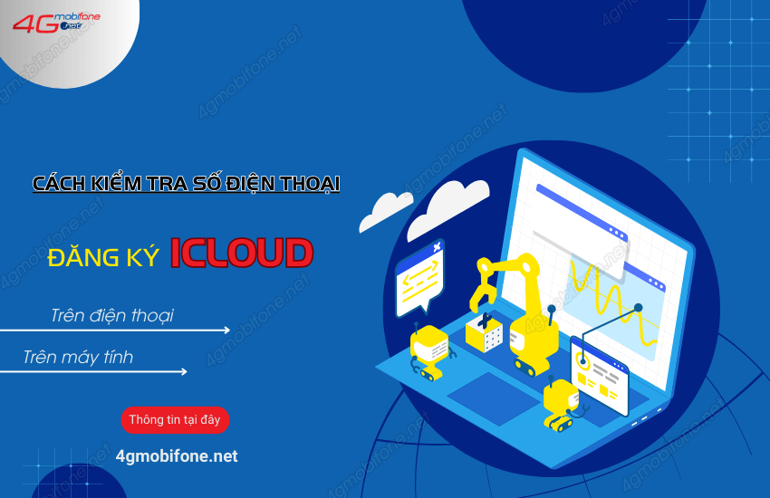 Cach kiem tra so dien thoai dang ky iCloud