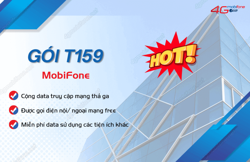 Dang ky goi T159 MobiFone nhan combo uu dai