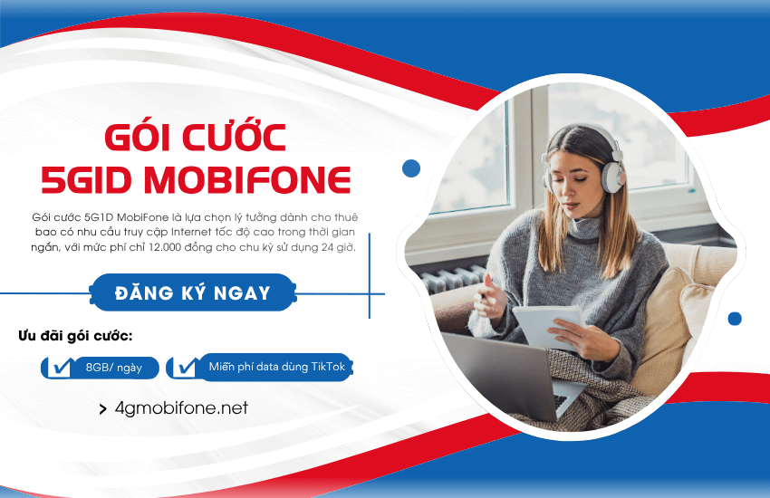 dang ky goi cuoc 5g1d cua mobifone goi cuoc 5g1d cua mobifone