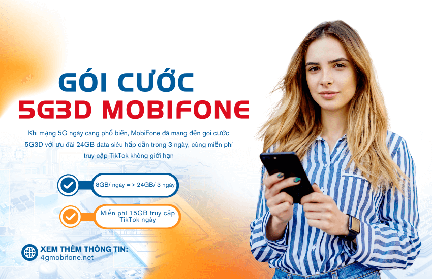 dang ky goi cuoc 5g3d cua mobifone goi cuoc 5g3d cua mobifone